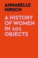 Book Cover:A History of Women in 101 Objects Book Cover