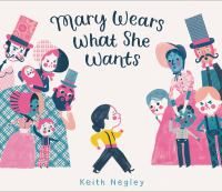Book Cover:Mary Wears What She Wants Book Cover