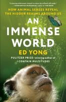 Book Cover:An Immense World Book Cover