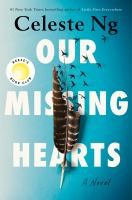 Book Cover:Our Missing Hearts Book Cover
