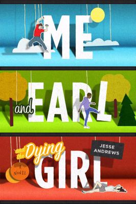 Book Cover:Me and Earl Book Cover