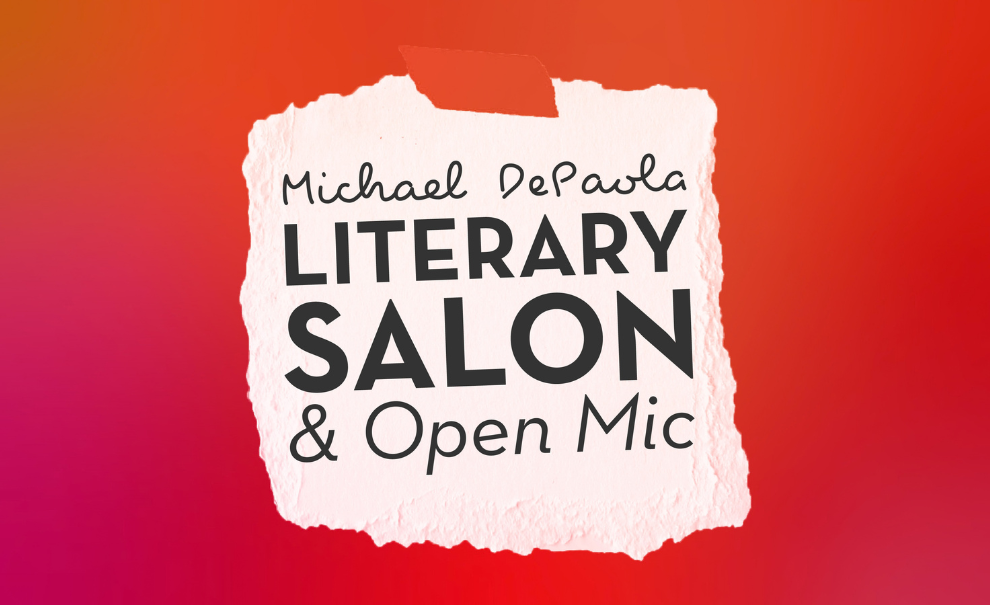red ombre background with text Michael DePaola Literary Salon & Open Mic