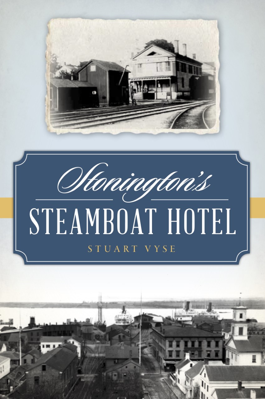 Stonington's Steamboat Hotel Book Cover Image