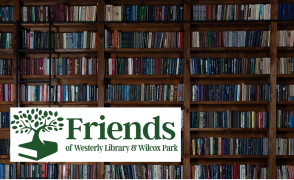 image of old books on shelves and logo of Friends of Westerly Library & Wilcox Park