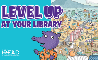 iRead artist illustration with animals on the beach and a purple hippo in a floral shirt with text reading "level up at your library".