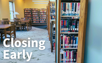 book stacks and text that says closing early