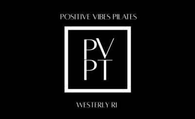 black background with white text reading positive vibes pilates, pvpt, westerly ri